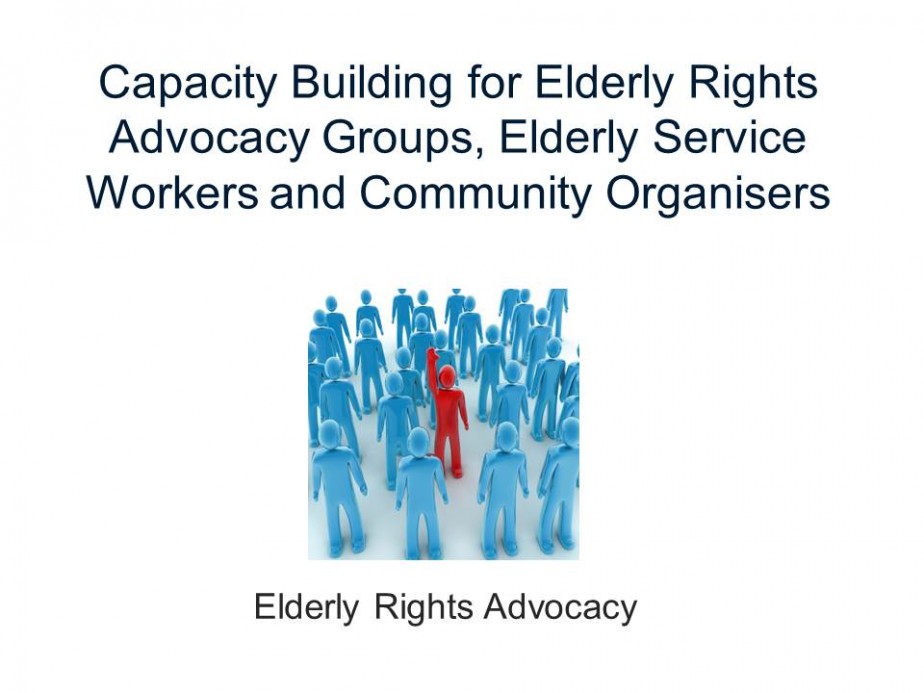 Capacity Building for Elderly Rights Advocacy Groups, Elderly Service Workers and Community Organisers