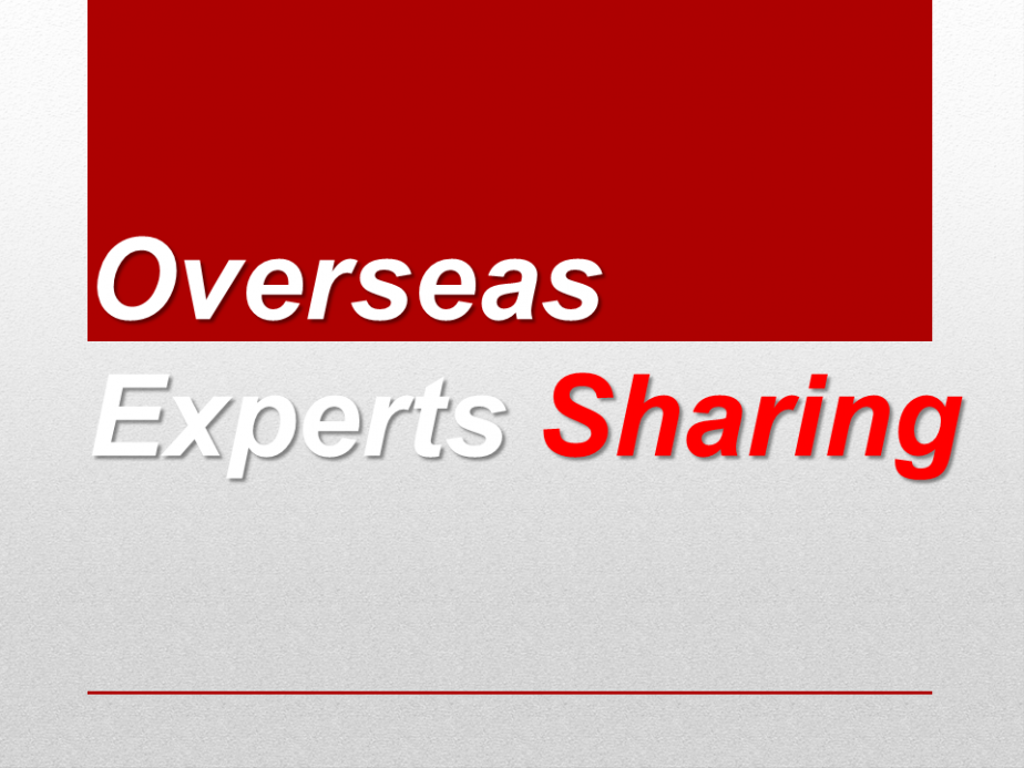Overseas Experts Sharing
