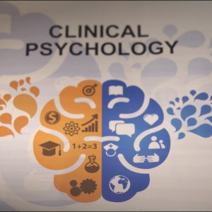 Clinical Psychology – Understanding and Helping People