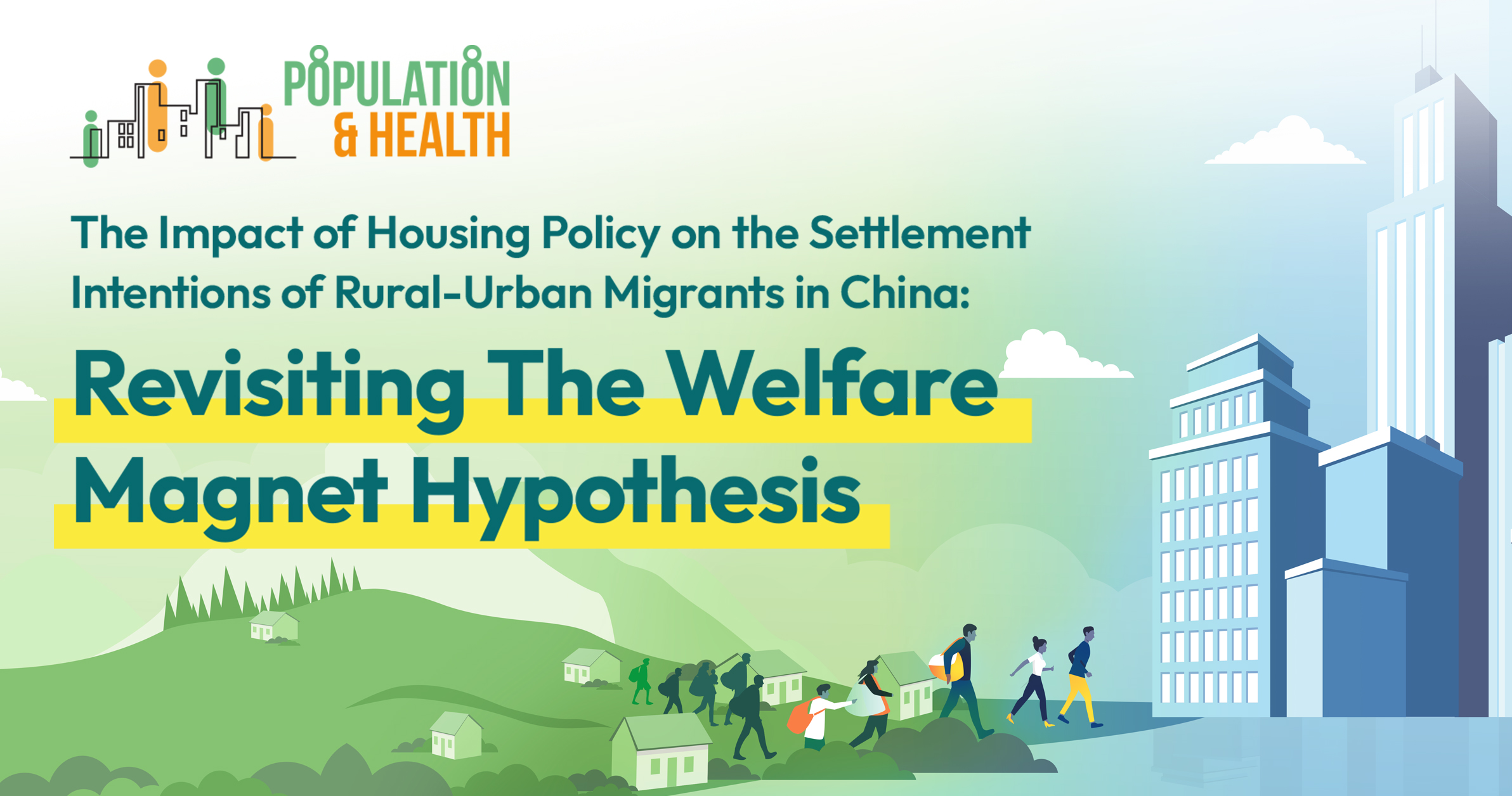 The Impact of Housing Policy on The Settlement Intentions of Rural-Urban Migrants in China: Revisiting The Welfare Magnet Hypothesis