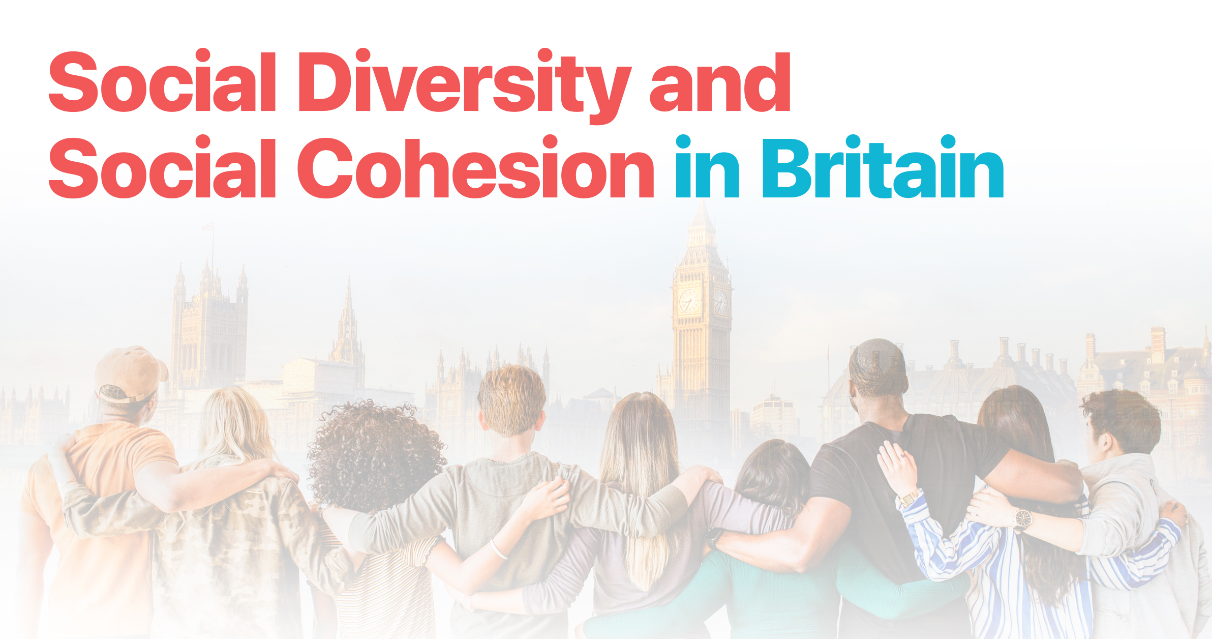 Social Diversity and Social Cohesion in Britain