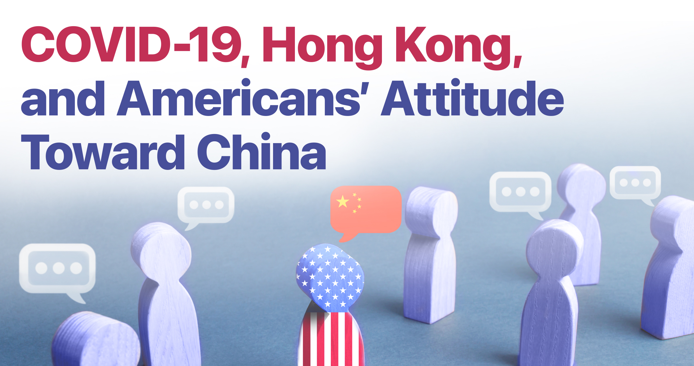 HKU Social Sciences Colloquium: COVID-19, Hong Kong, and Americans’ Attitude Toward China