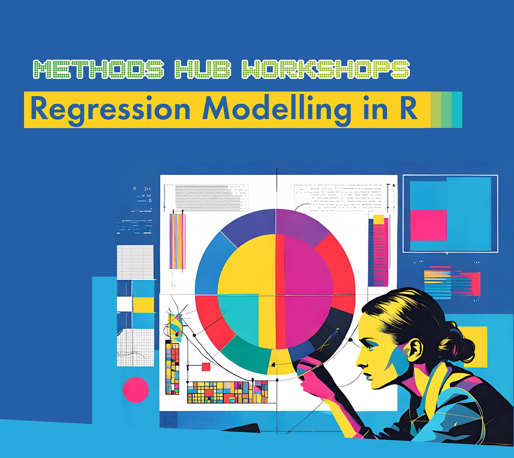Methods Hub Workshops: Regression Modelling in R
