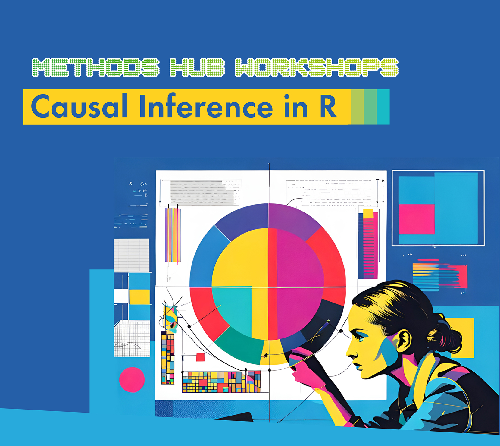 Methods Hub Workshops: Causal Inference in R