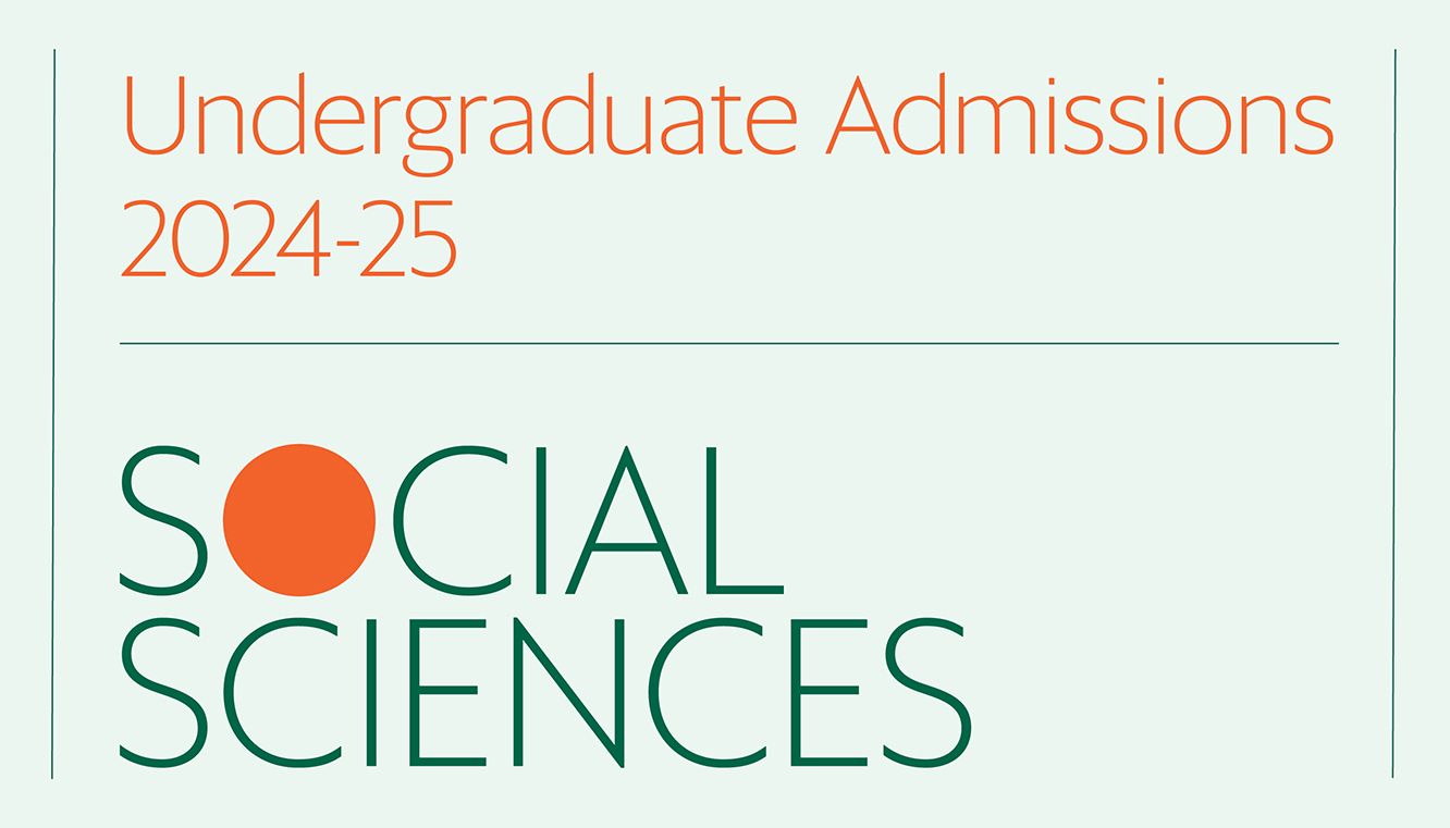 Social Sciences Undergraduate Admissions 2024-25