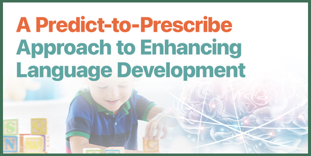 HKU Social Sciences Colloquium: A Predict-to-Prescribe Approach to Enhancing Language Development